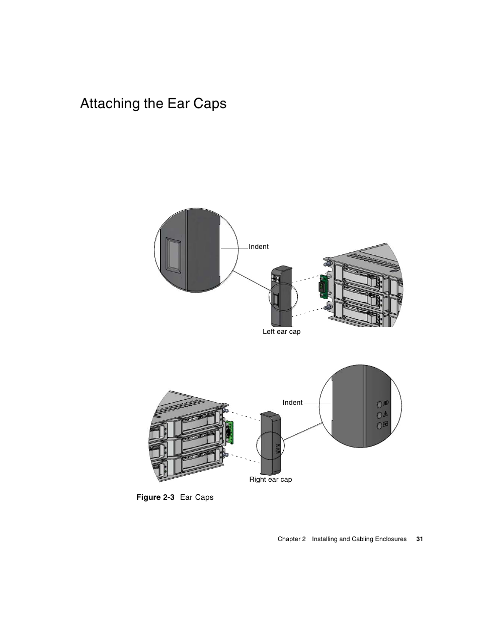 Attaching the ear caps | HP 2000fc Modular Smart Array User Manual | Page 31 / 88