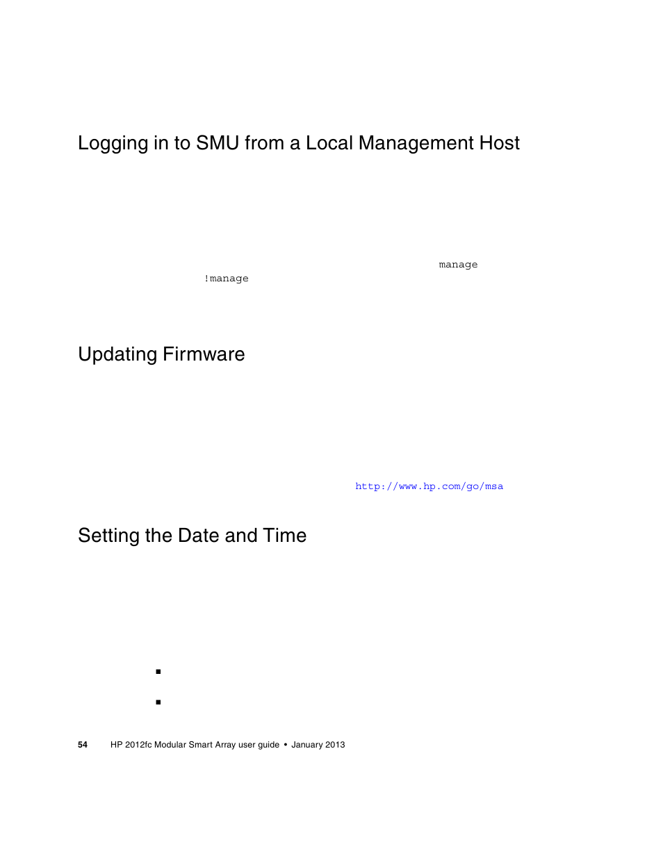 Logging in to smu from a local management host, Updating firmware, Setting the date and time | HP 2000fc Modular Smart Array User Manual | Page 54 / 88