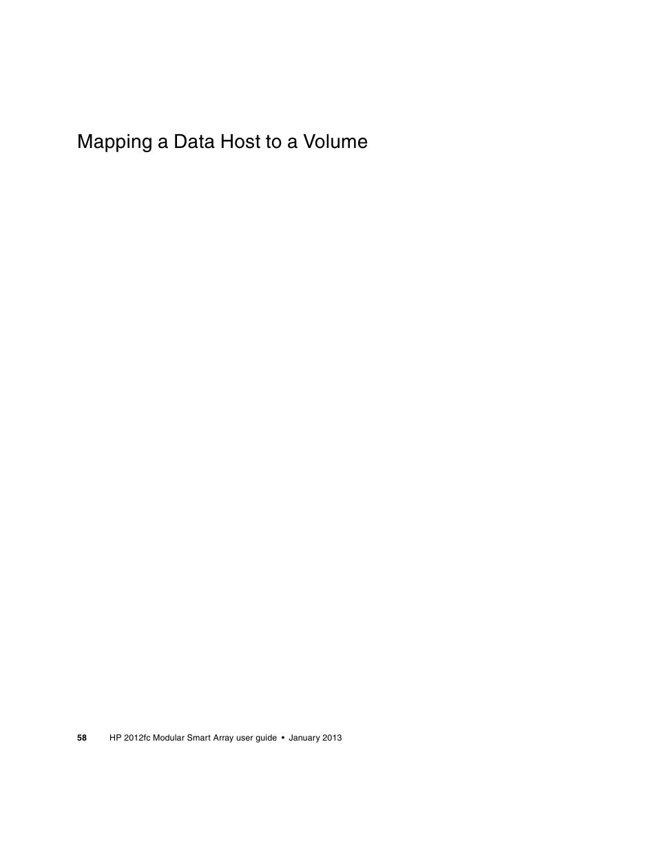 Mapping a data host to a volume | HP 2000fc Modular Smart Array User Manual | Page 58 / 88