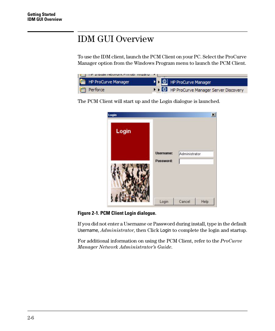 Idm gui overview, Idm gui overview -6 | HP Identity Driven Manager Software Series User Manual | Page 24 / 88