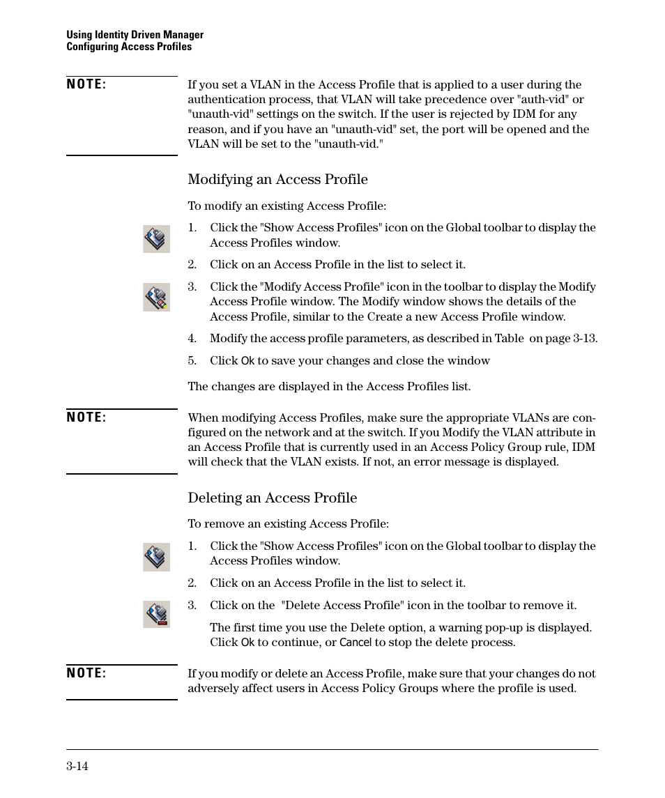 Modifying an access profile, Deleting an access profile | HP Identity Driven Manager Software Series User Manual | Page 52 / 88