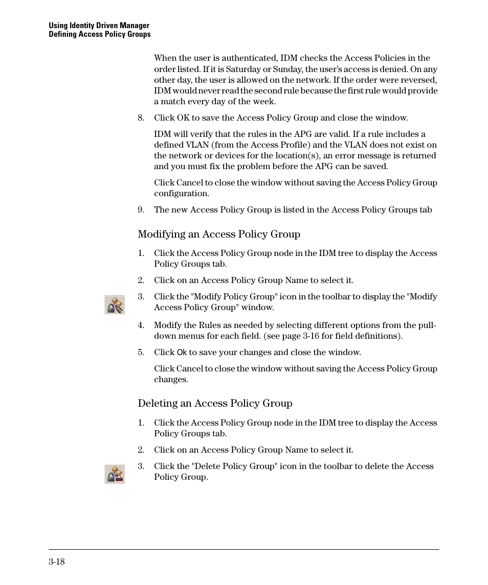 Modifying an access policy group, Deleting an access policy group | HP Identity Driven Manager Software Series User Manual | Page 56 / 88