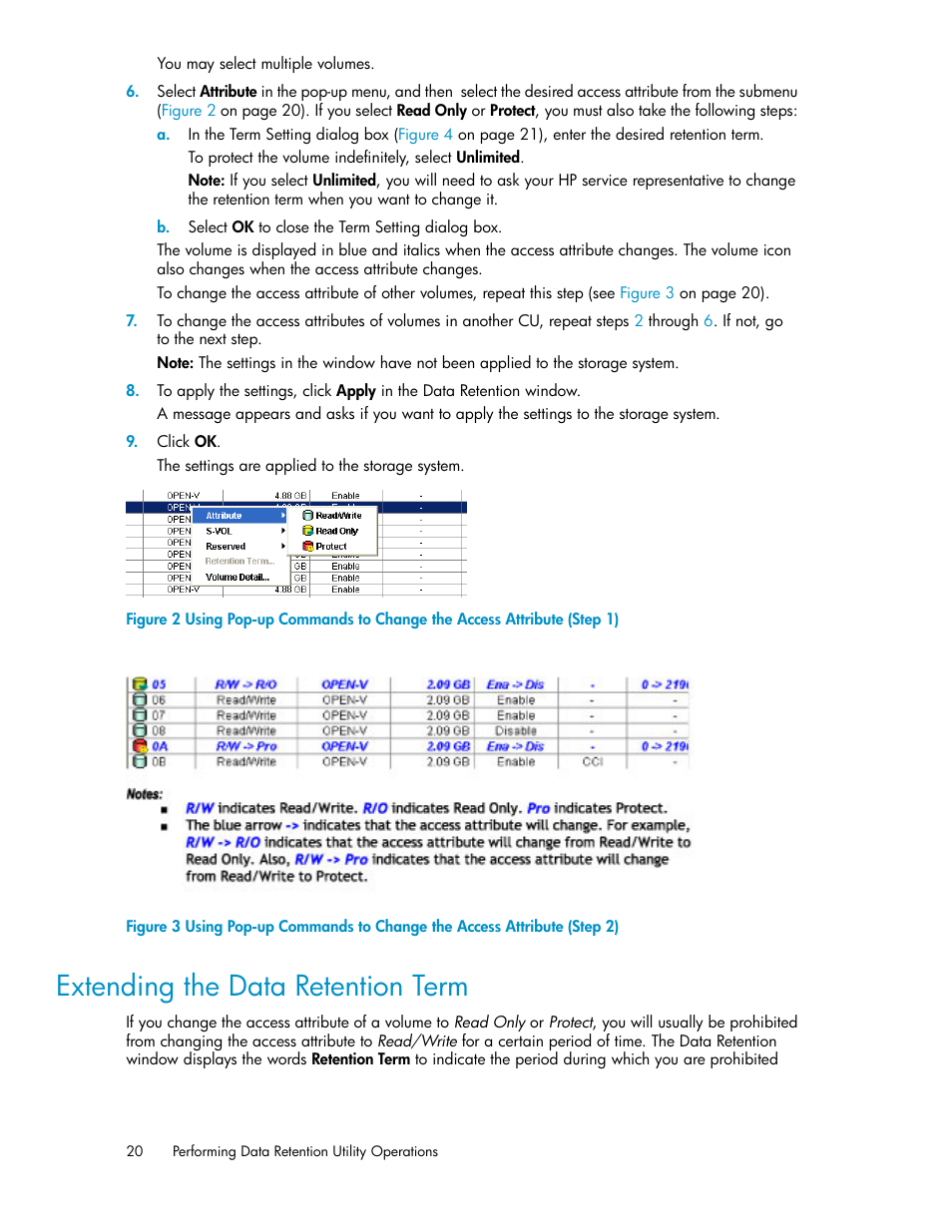 Extending the data retention term, Extending the, Data retention term | HP XP Array Manager Software User Manual | Page 20 / 38