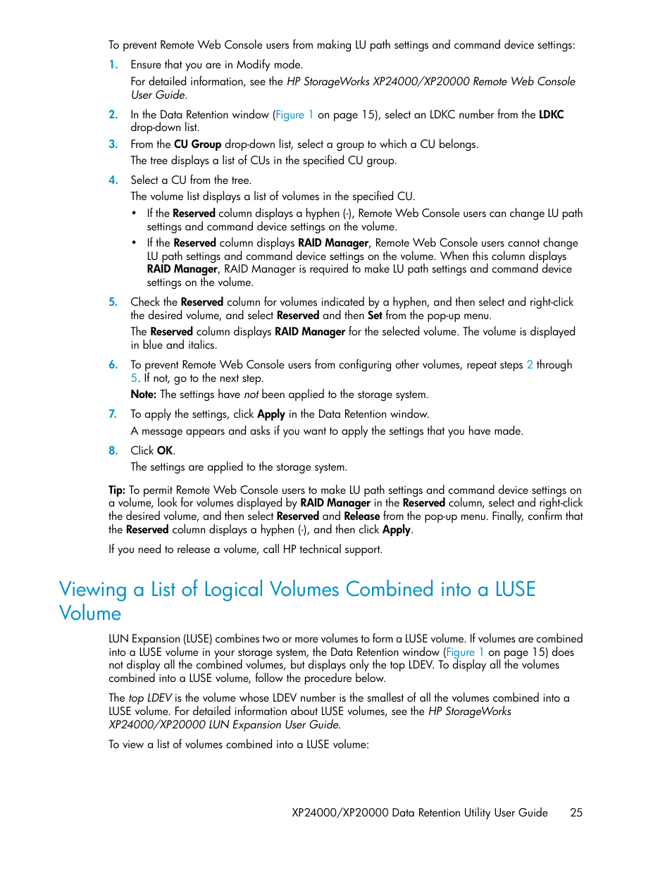 Volume, Viewing a list of logical, Volumes combined into a luse volume | HP XP Array Manager Software User Manual | Page 25 / 38