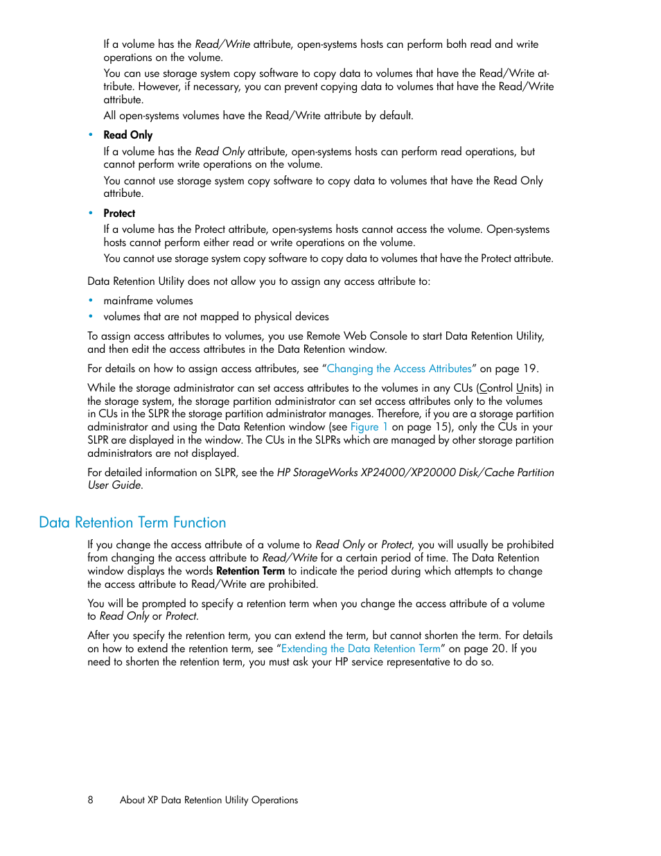 Data retention term function | HP XP Array Manager Software User Manual | Page 8 / 38