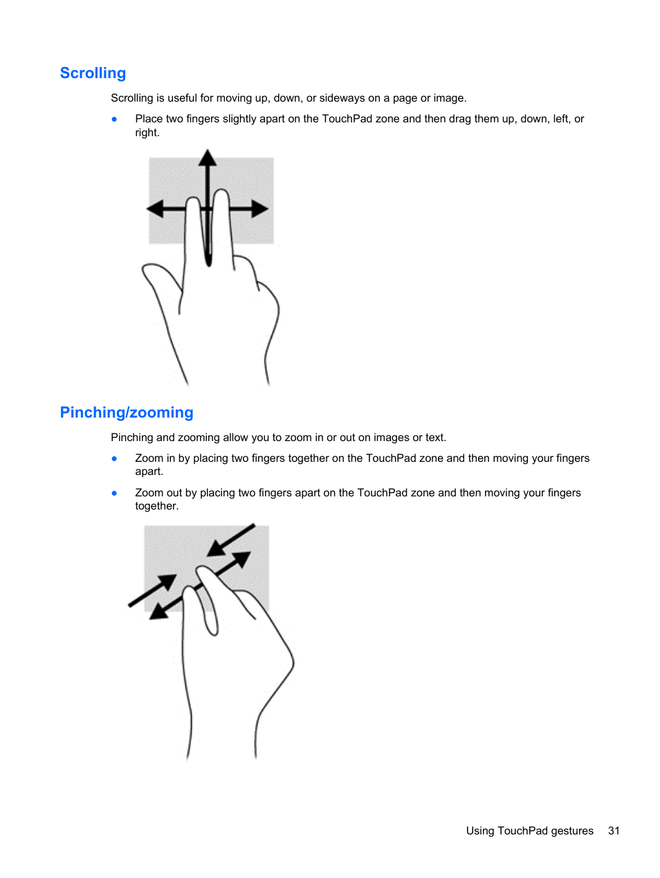 Scrolling, Pinching/zooming, Scrolling pinching/zooming | HP Pavilion TouchSmart 14-n014nr Notebook PC User Manual | Page 41 / 83