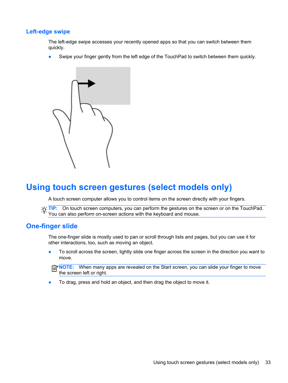 Left-edge swipe, Using touch screen gestures (select models only), One-finger slide | HP Pavilion TouchSmart 14-n014nr Notebook PC User Manual | Page 43 / 83