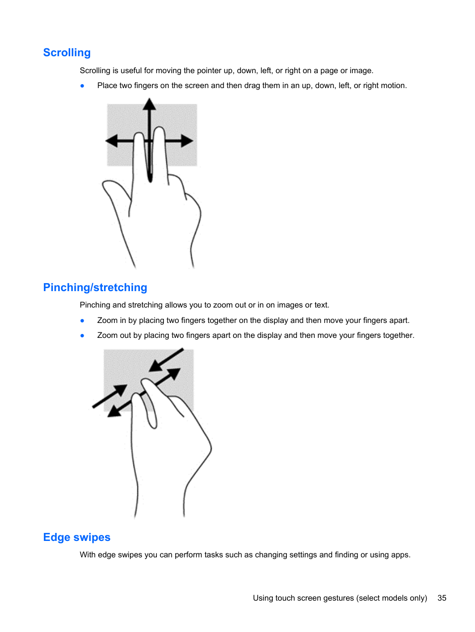 Scrolling, Pinching/stretching, Edge swipes | Scrolling pinching/stretching edge swipes | HP Pavilion TouchSmart 14-n014nr Notebook PC User Manual | Page 45 / 83