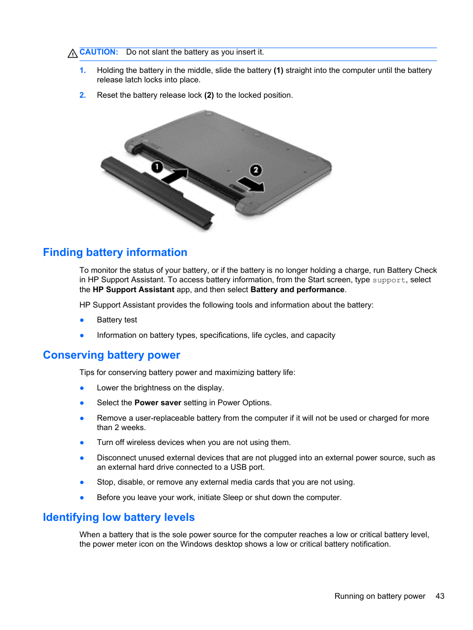 Finding battery information, Conserving battery power, Identifying low battery levels | HP Pavilion TouchSmart 14-n014nr Notebook PC User Manual | Page 53 / 83