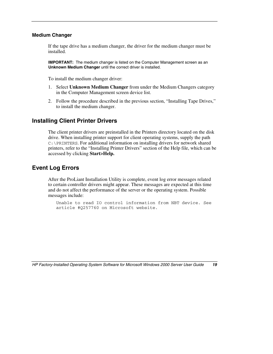 Medium changer, Installing client printer drivers, Event log errors | HP ProLiant ML150 Server User Manual | Page 19 / 23