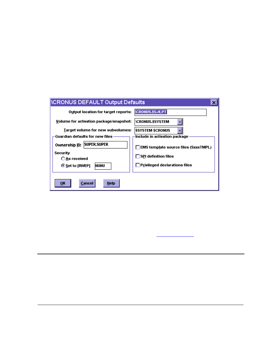 Table 17-3, Output defaults, For more information, refer to | Setting the target output defaults | HP Integrity NonStop H-Series User Manual | Page 300 / 448