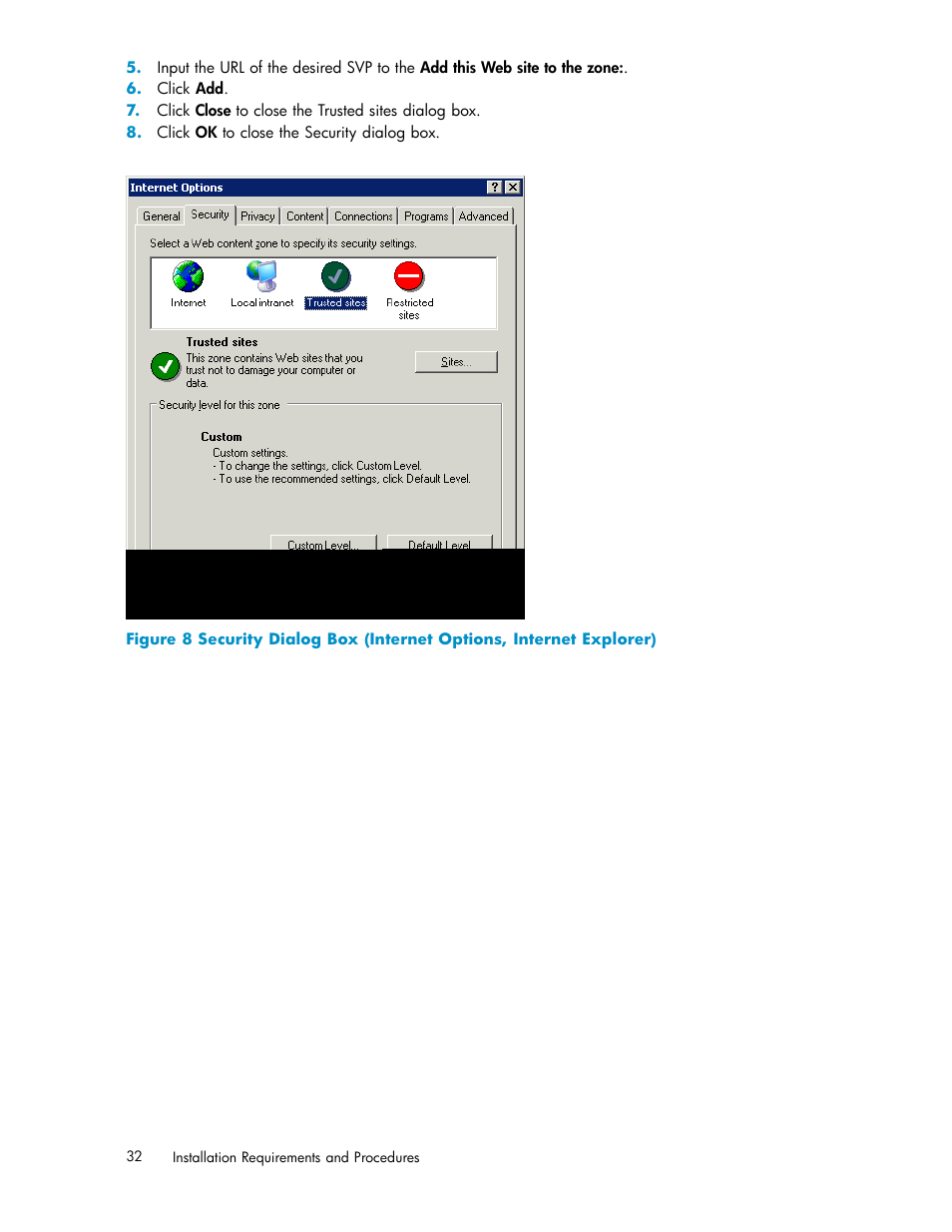 Figure 8 | HP XP20000XP24000 Disk Array User Manual | Page 32 / 108