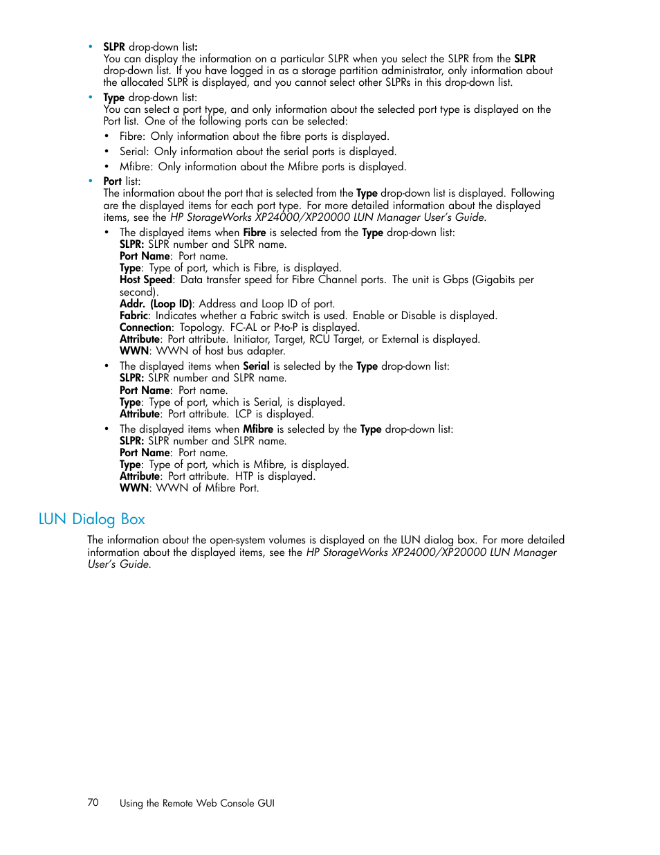 Lun dialog box | HP XP20000XP24000 Disk Array User Manual | Page 70 / 108