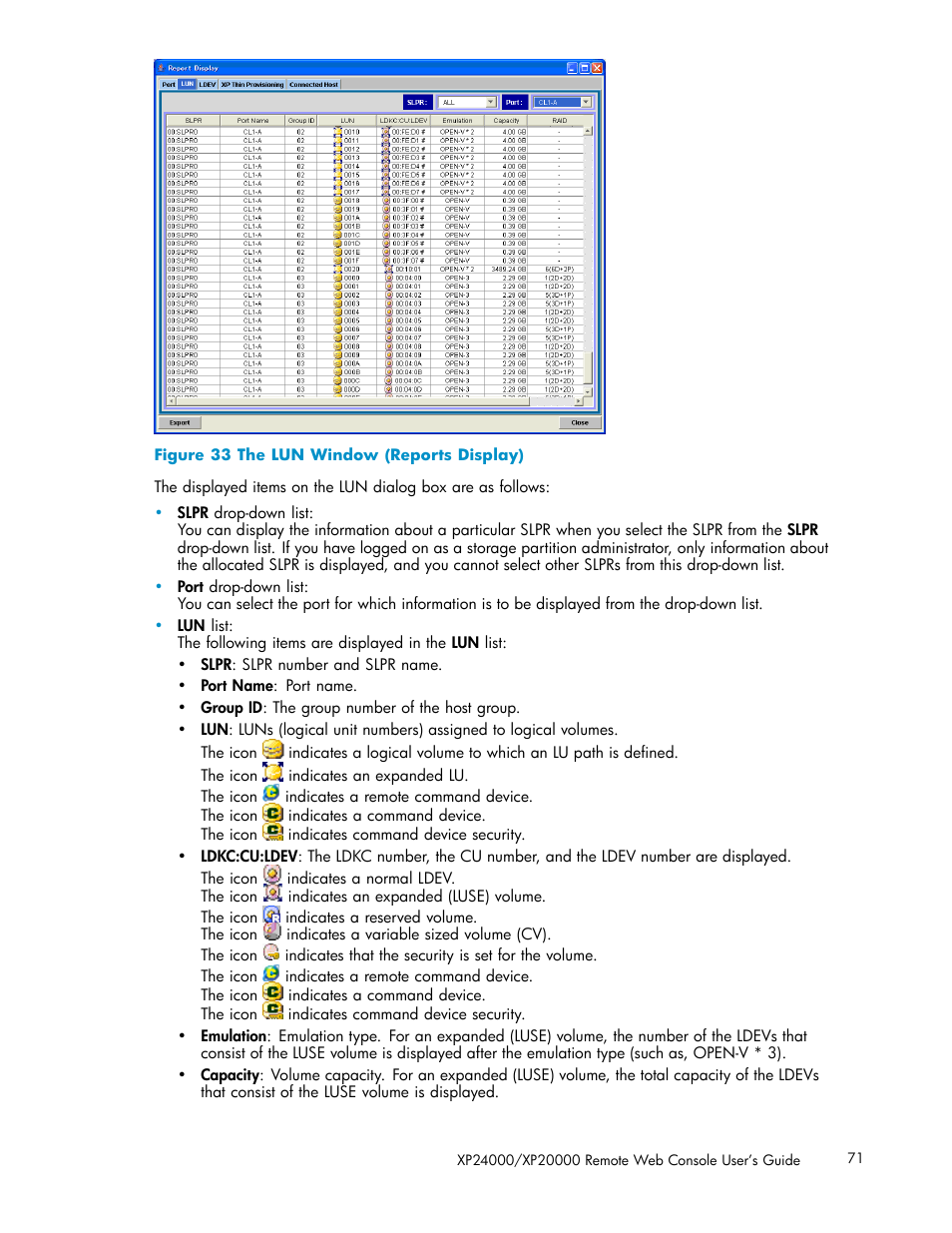 33 the lun window (reports display) | HP XP20000XP24000 Disk Array User Manual | Page 71 / 108