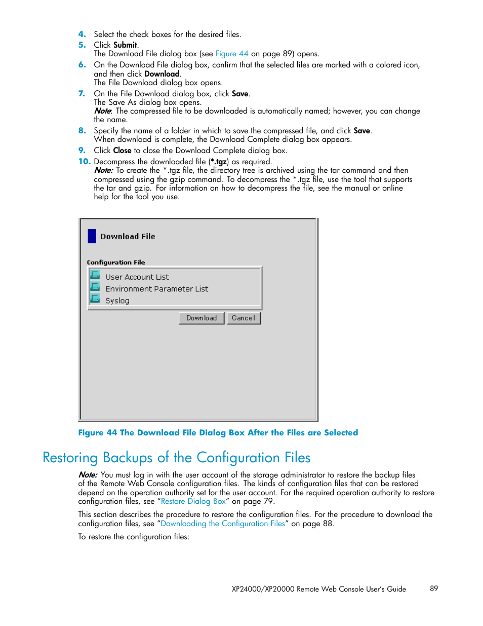 Restoring backups of the configuration files, Restoring backups of the conﬁguration files | HP XP20000XP24000 Disk Array User Manual | Page 89 / 108