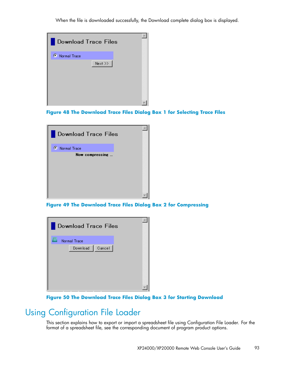 Using conﬁguration file loader, Figure 48, Figure 49 | Figure 50 | HP XP20000XP24000 Disk Array User Manual | Page 93 / 108