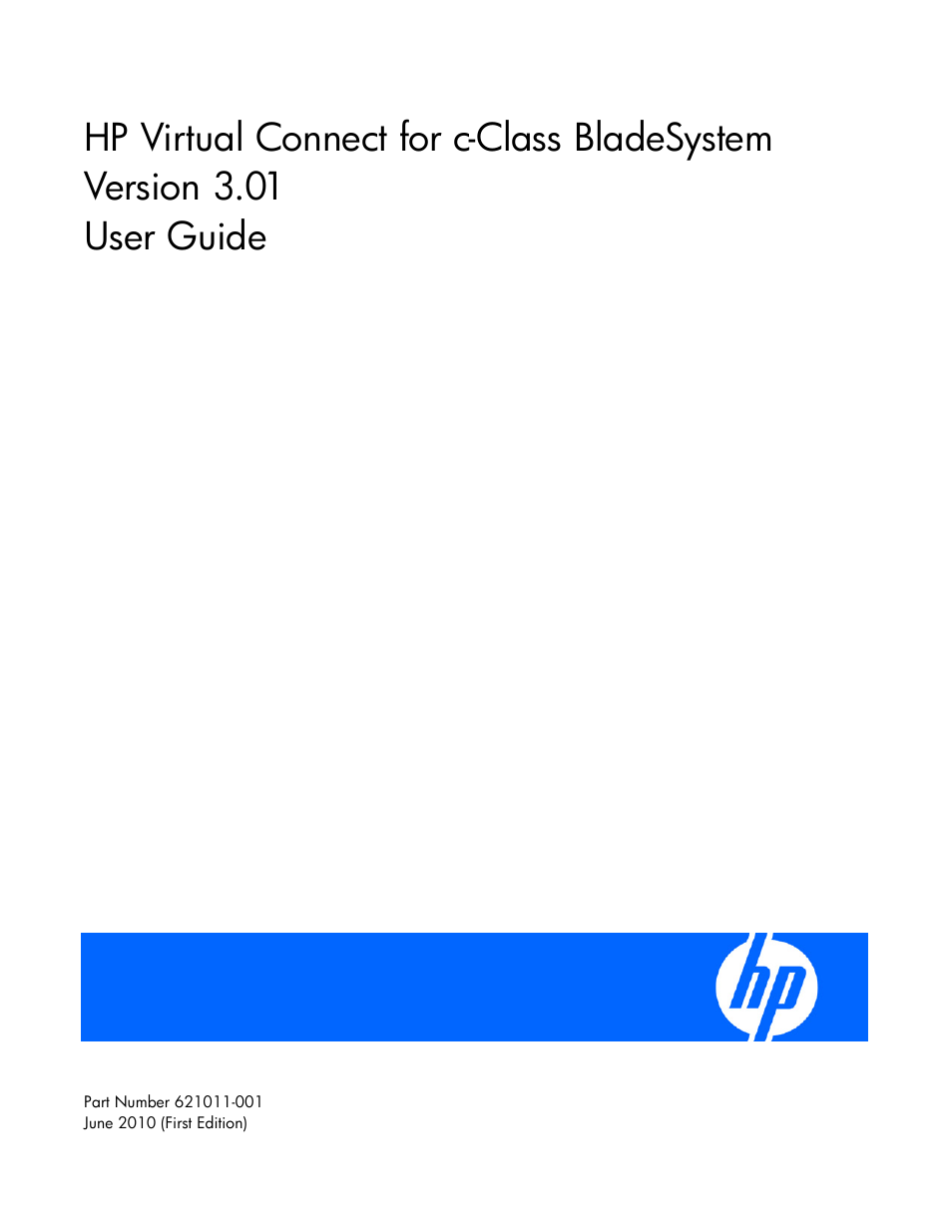 HP 1.10GB Virtual Connect Ethernet Module for c-Class BladeSystem User Manual | 162 pages