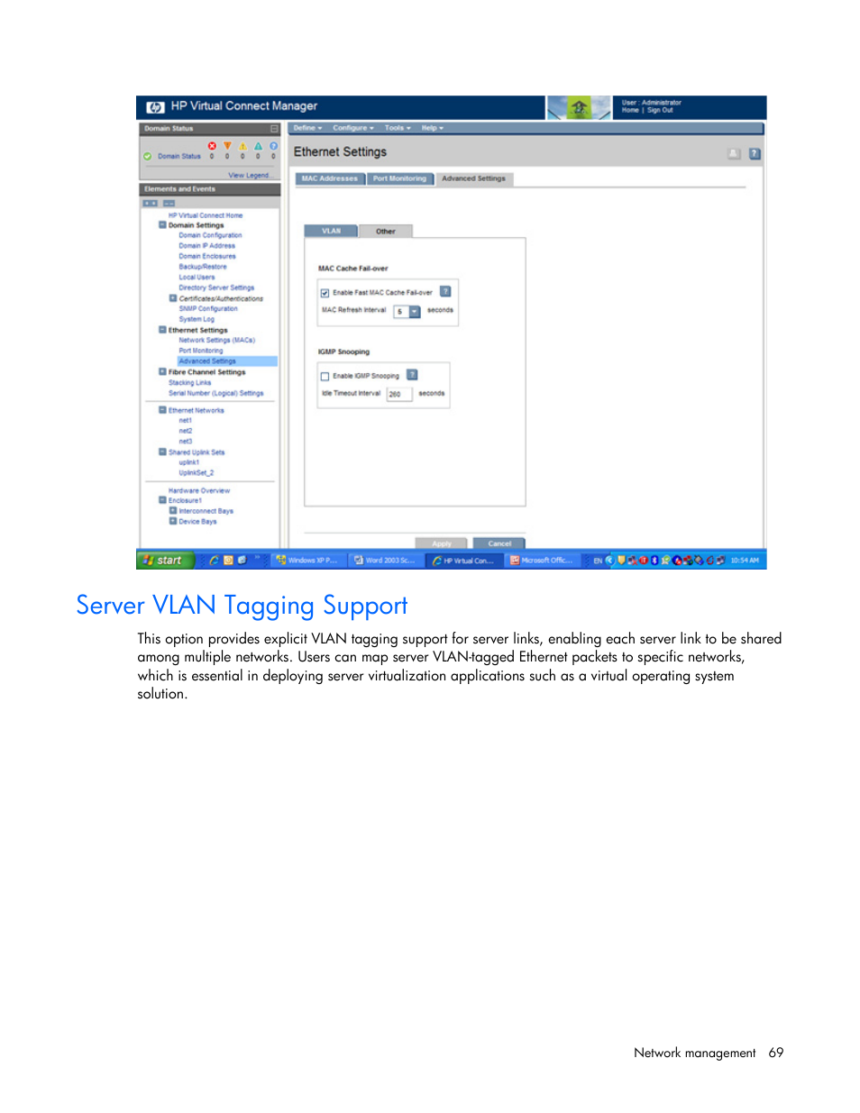 Server vlan tagging support, Server, Vlan tagging support | Server vlan tagging, Support | HP 1.10GB Virtual Connect Ethernet Module for c-Class BladeSystem User Manual | Page 69 / 162