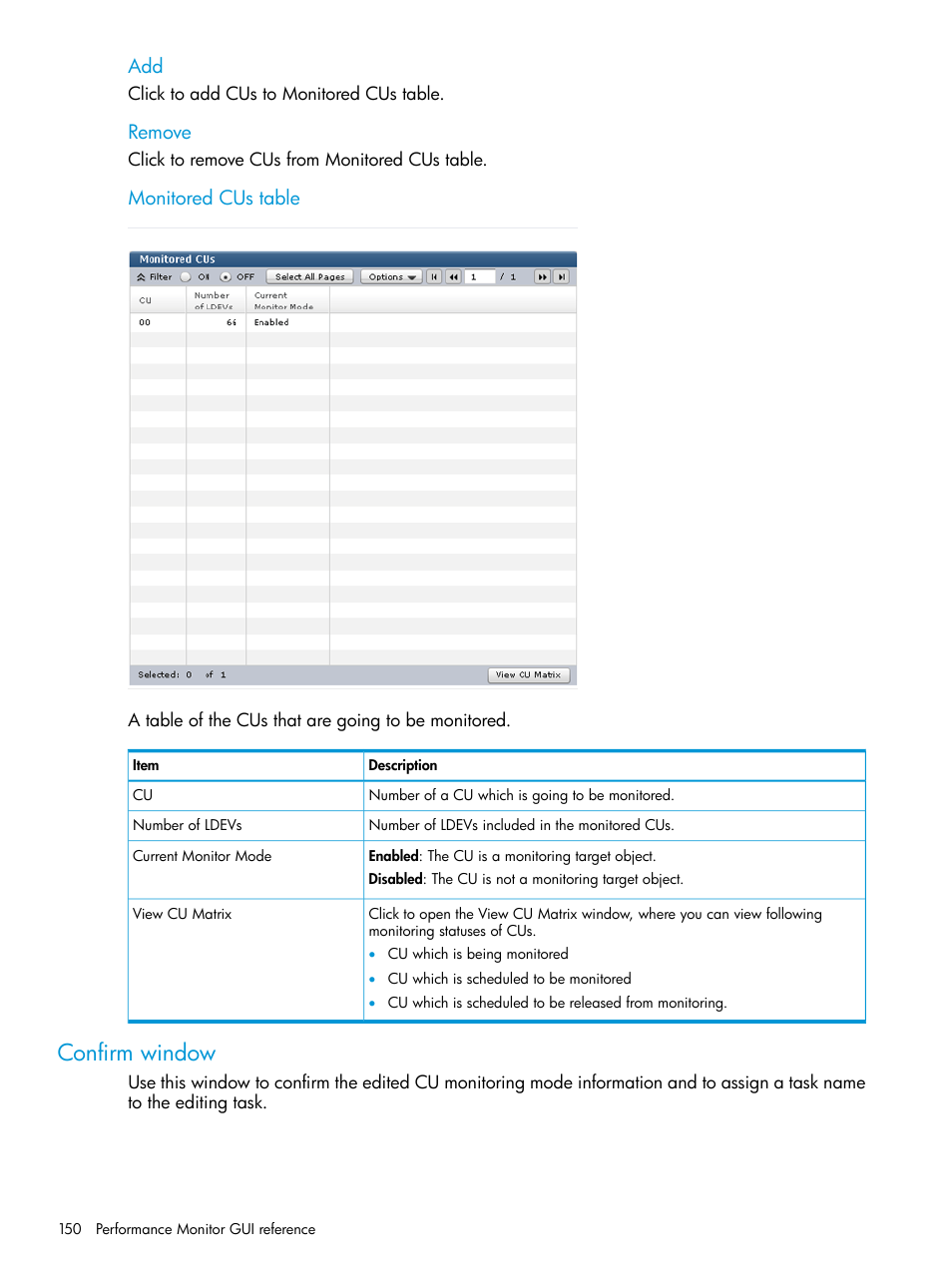 Confirm window, Remove, Monitored cus table | HP XP RAID Manager Software User Manual | Page 150 / 205