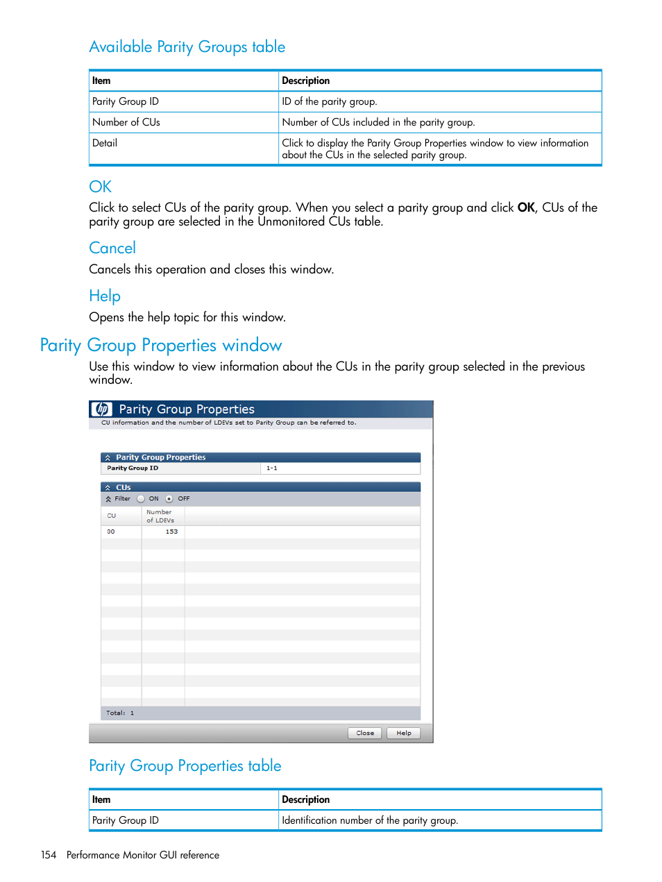 Parity group properties window, Available parity groups table, Cancel | Help, Parity group properties table | HP XP RAID Manager Software User Manual | Page 154 / 205