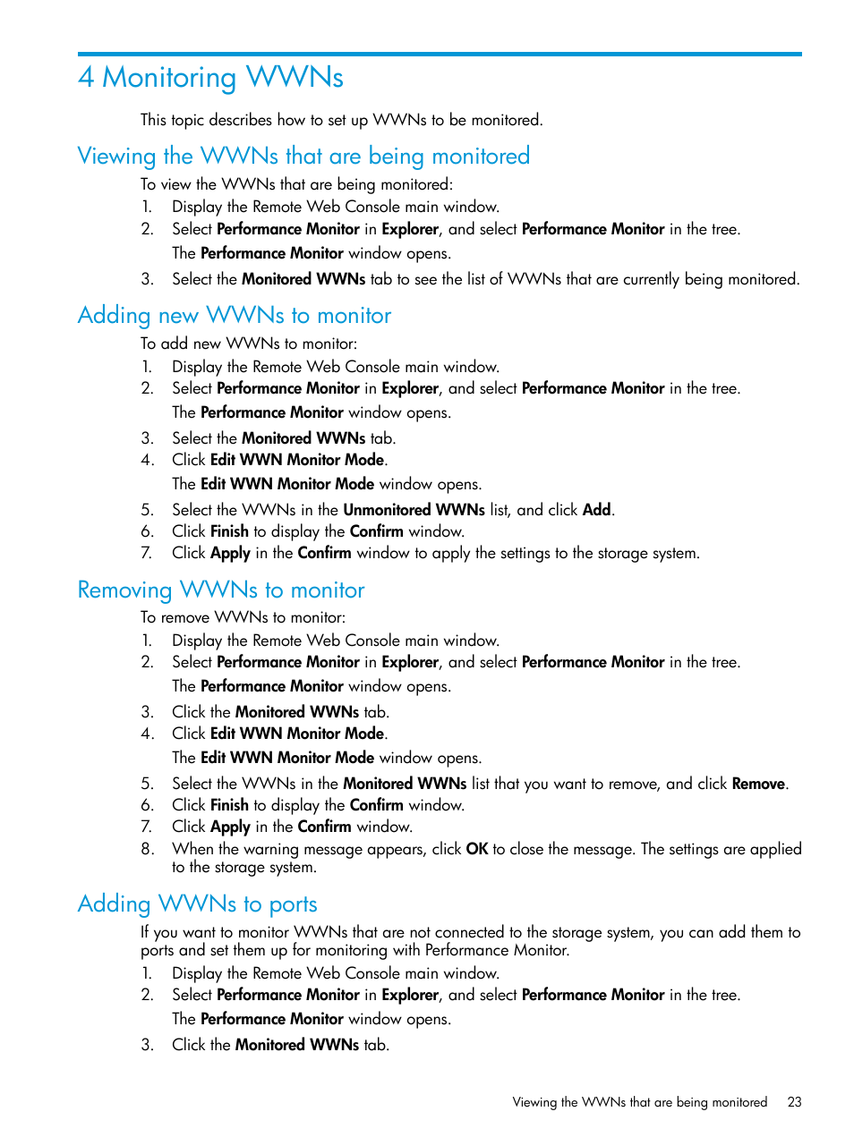 4 monitoring wwns, Viewing the wwns that are being monitored, Adding new wwns to monitor | Removing wwns to monitor, Adding wwns to ports, Viewing the wwns that are being | HP XP RAID Manager Software User Manual | Page 23 / 205