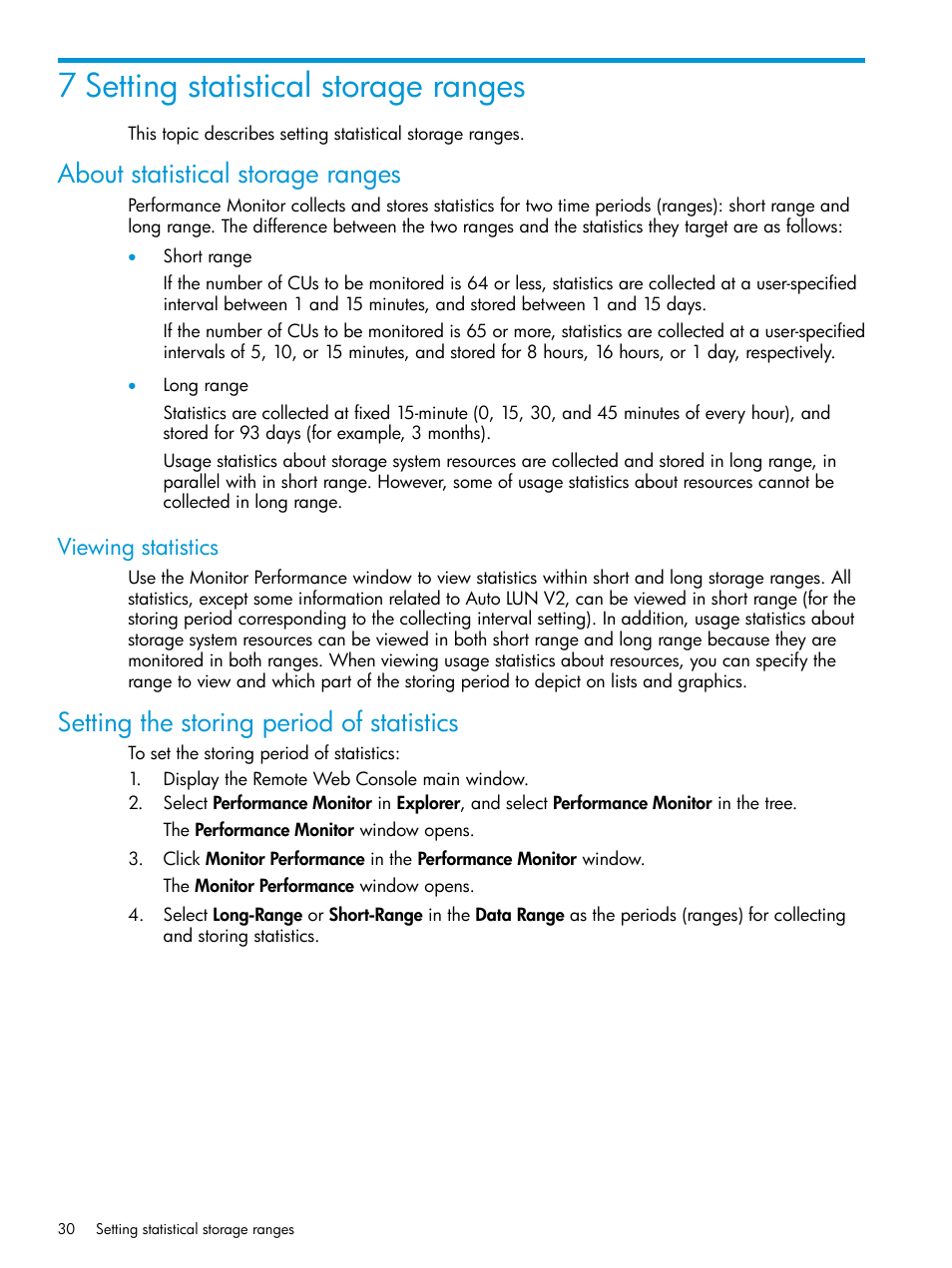 7 setting statistical storage ranges, About statistical storage ranges, Viewing statistics | Setting the storing period of statistics | HP XP RAID Manager Software User Manual | Page 30 / 205