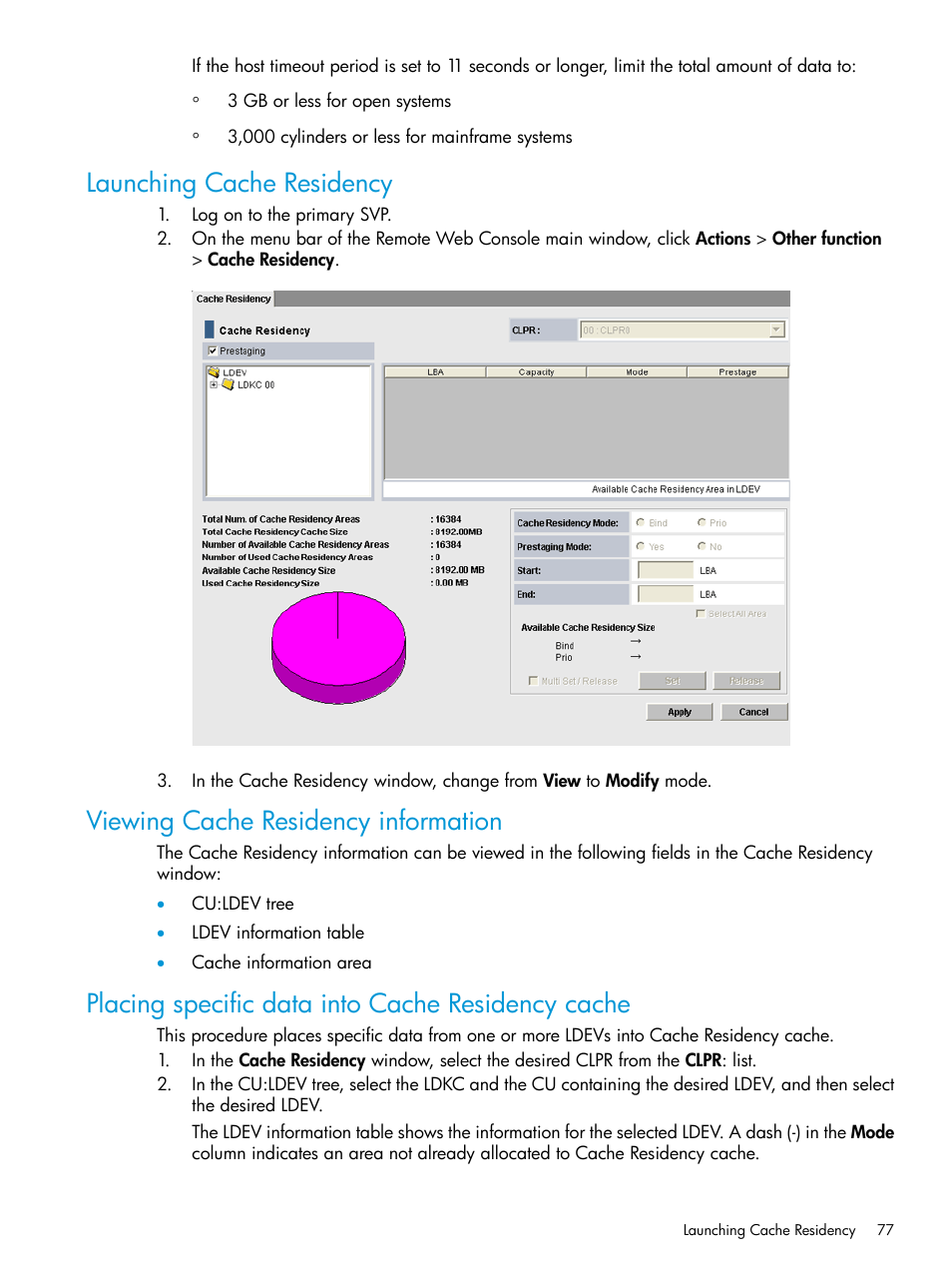 Launching cache residency, Viewing cache residency information, Placing specific data into cache residency cache | HP XP RAID Manager Software User Manual | Page 77 / 205