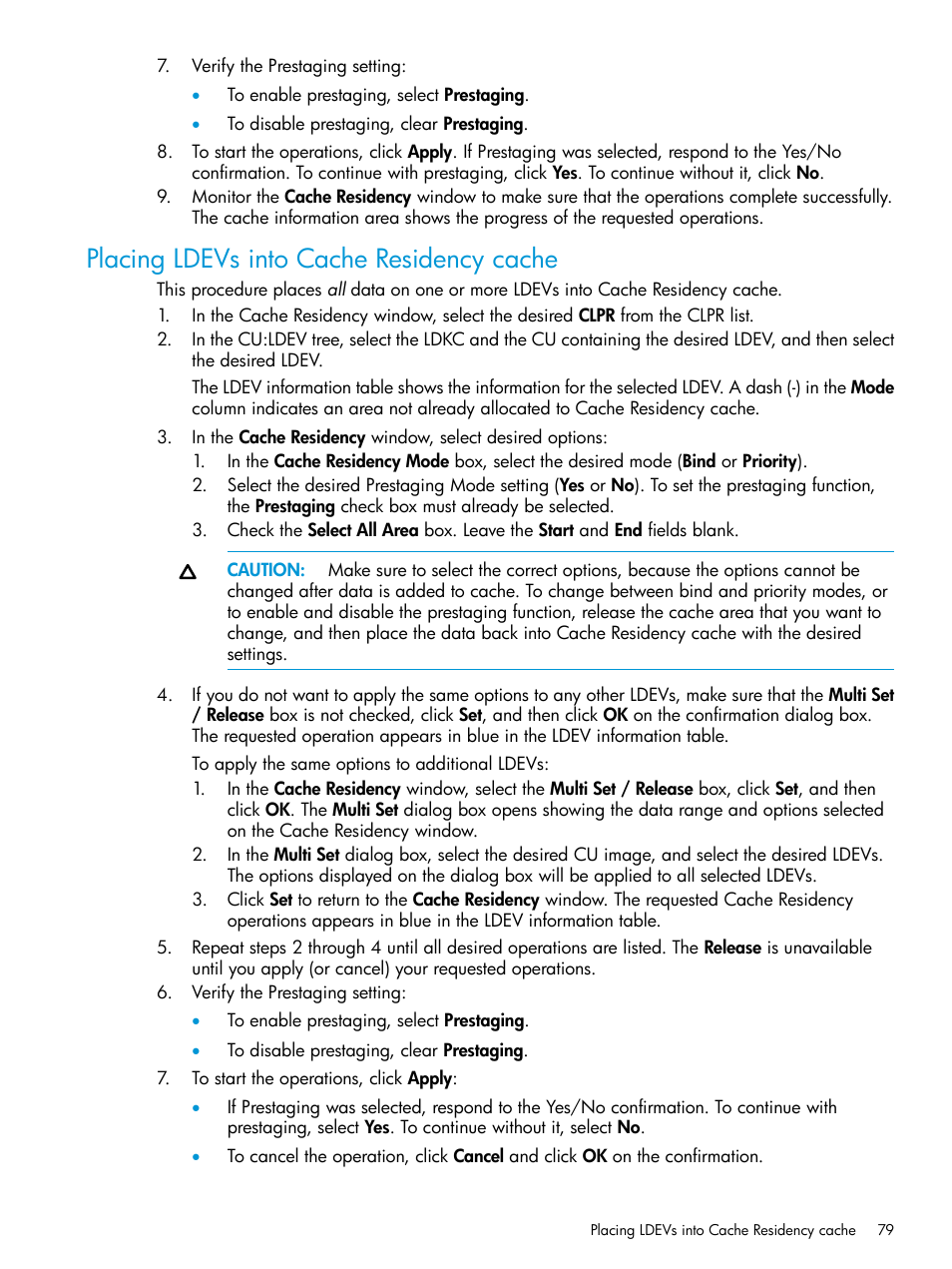 Placing ldevs into cache residency cache | HP XP RAID Manager Software User Manual | Page 79 / 205