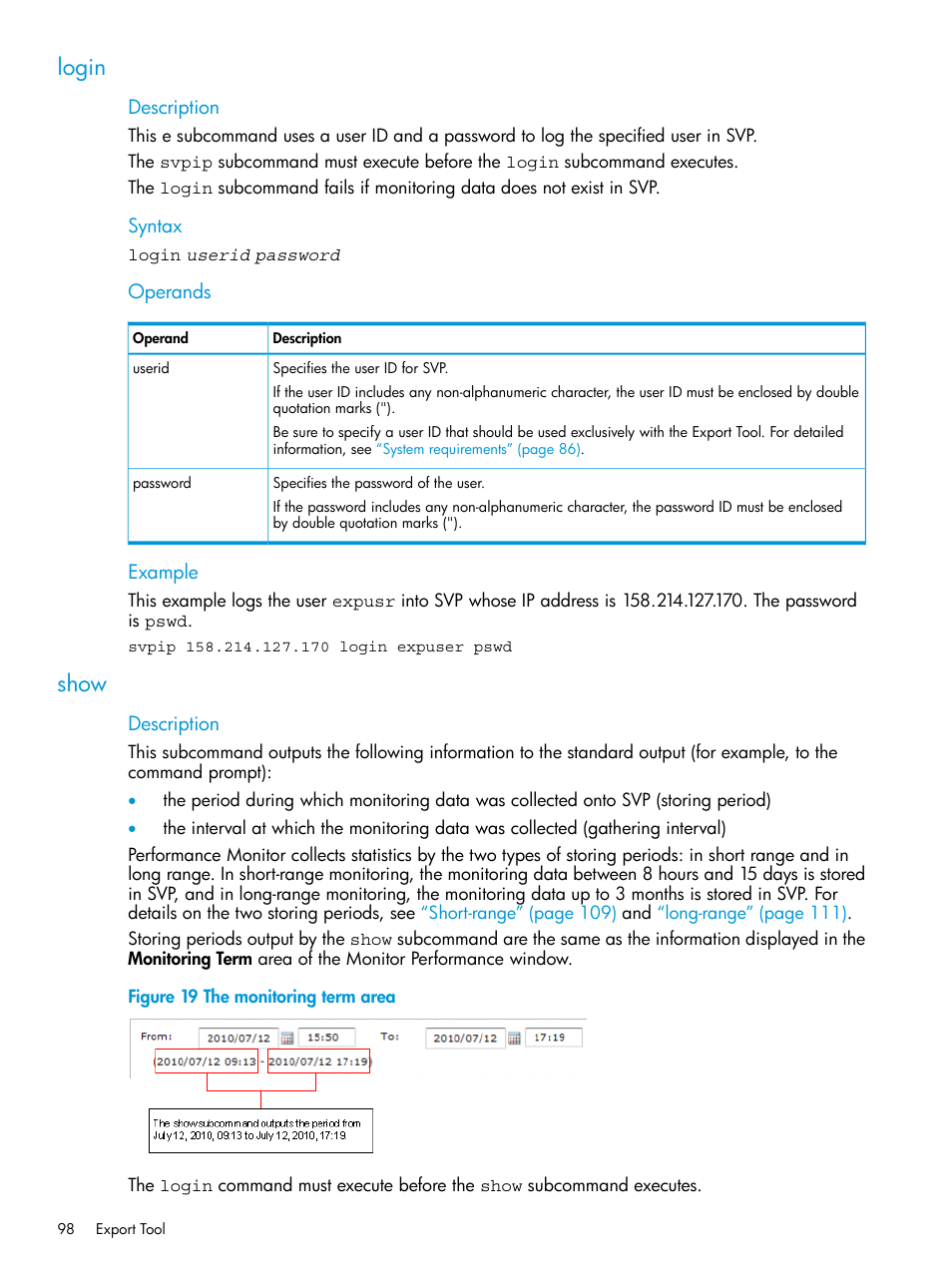 Login, Show, Login show | HP XP RAID Manager Software User Manual | Page 98 / 205