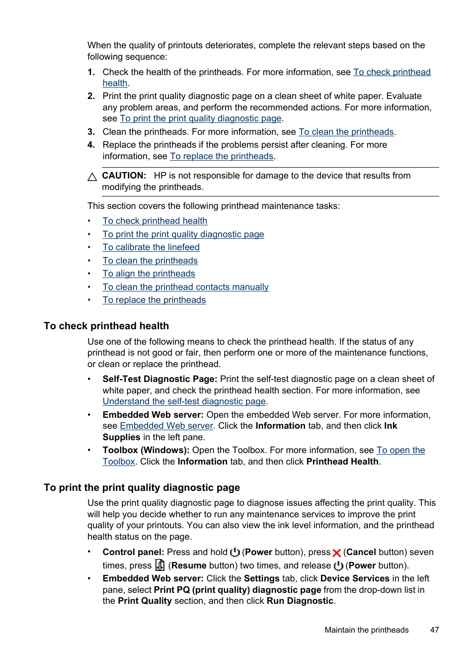 To check printhead health, To print the print quality, To print the print quality diagnostic | HP Officejet Pro K8600 Printer User Manual | Page 51 / 108