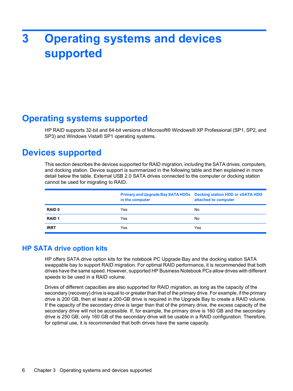 Operating systems and devices supported, Operating systems supported, Devices supported | Hp sata drive option kits, 3 operating systems and devices supported, Operating systems supported devices supported, Hp sata drive, 3operating systems and devices supported | HP Compaq 515 Notebook-PC User Manual | Page 10 / 35