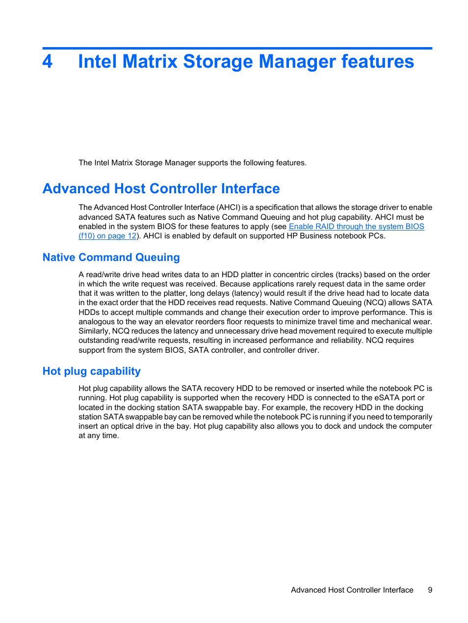 Intel matrix storage manager features, Advanced host controller interface, Native command queuing | Hot plug capability, 4 intel matrix storage manager features, 4intel matrix storage manager features | HP Compaq 515 Notebook-PC User Manual | Page 13 / 35