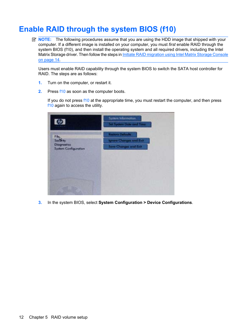 Enable raid through the system bios (f10) | HP Compaq 515 Notebook-PC User Manual | Page 16 / 35