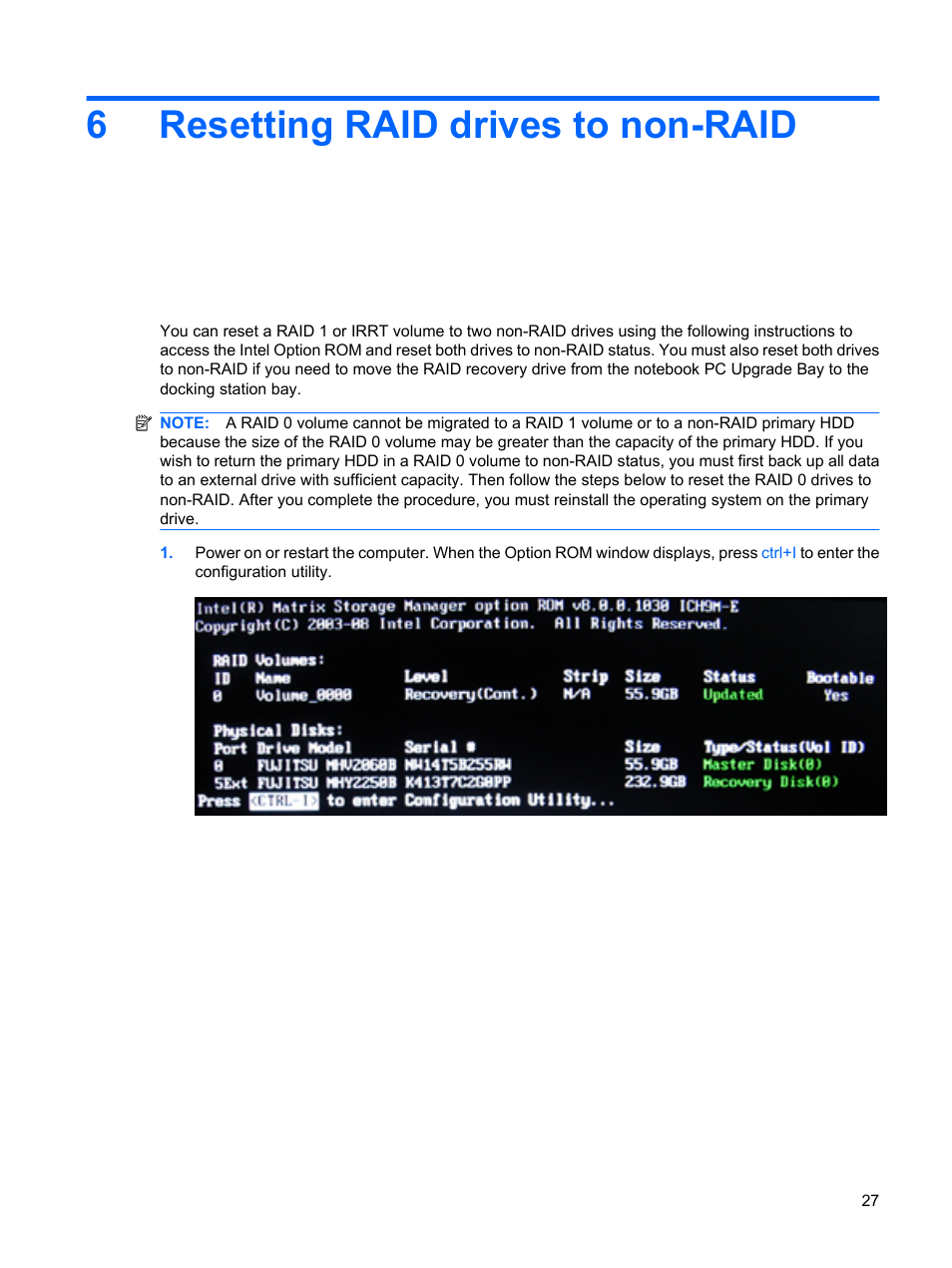 Resetting raid drives to non-raid, 6 resetting raid drives to non-raid, 6resetting raid drives to non-raid | HP Compaq 515 Notebook-PC User Manual | Page 31 / 35