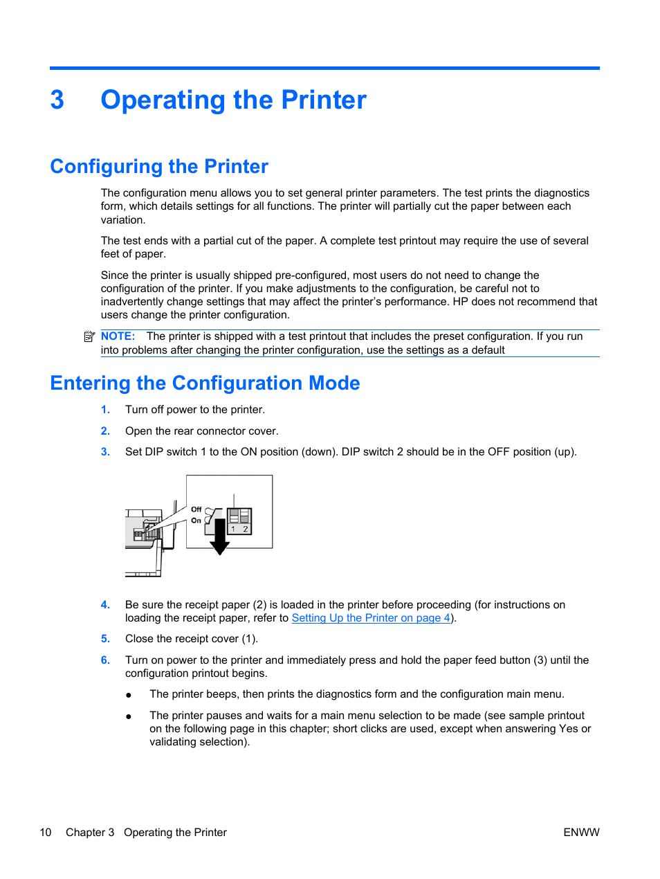Operating the printer, Configuring the printer, Entering the configuration mode | 3 operating the printer, Fer to, Operating, For in, 3operating the printer | HP rp5700 Point of Sale System User Manual | Page 16 / 39