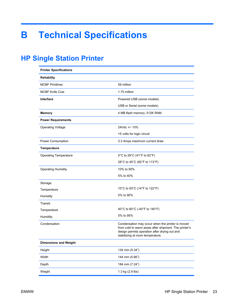 Technical specifications, Hp single station printer, Appendix b technical specifications | Technical, Btechnical specifications | HP rp5700 Point of Sale System User Manual | Page 29 / 39