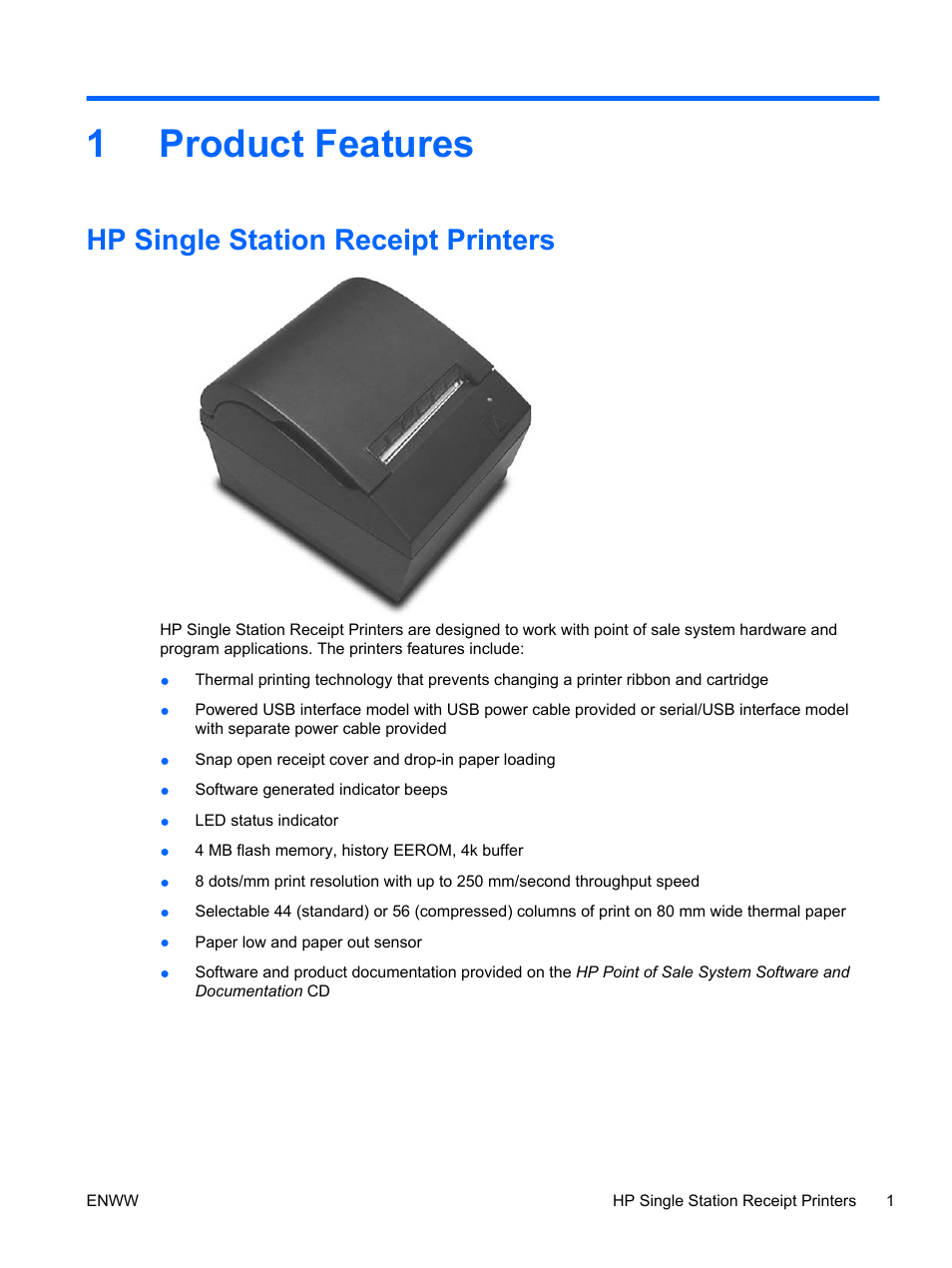 Product features, Hp single station receipt printers, 1 product features | 1product features | HP rp5700 Point of Sale System User Manual | Page 7 / 39