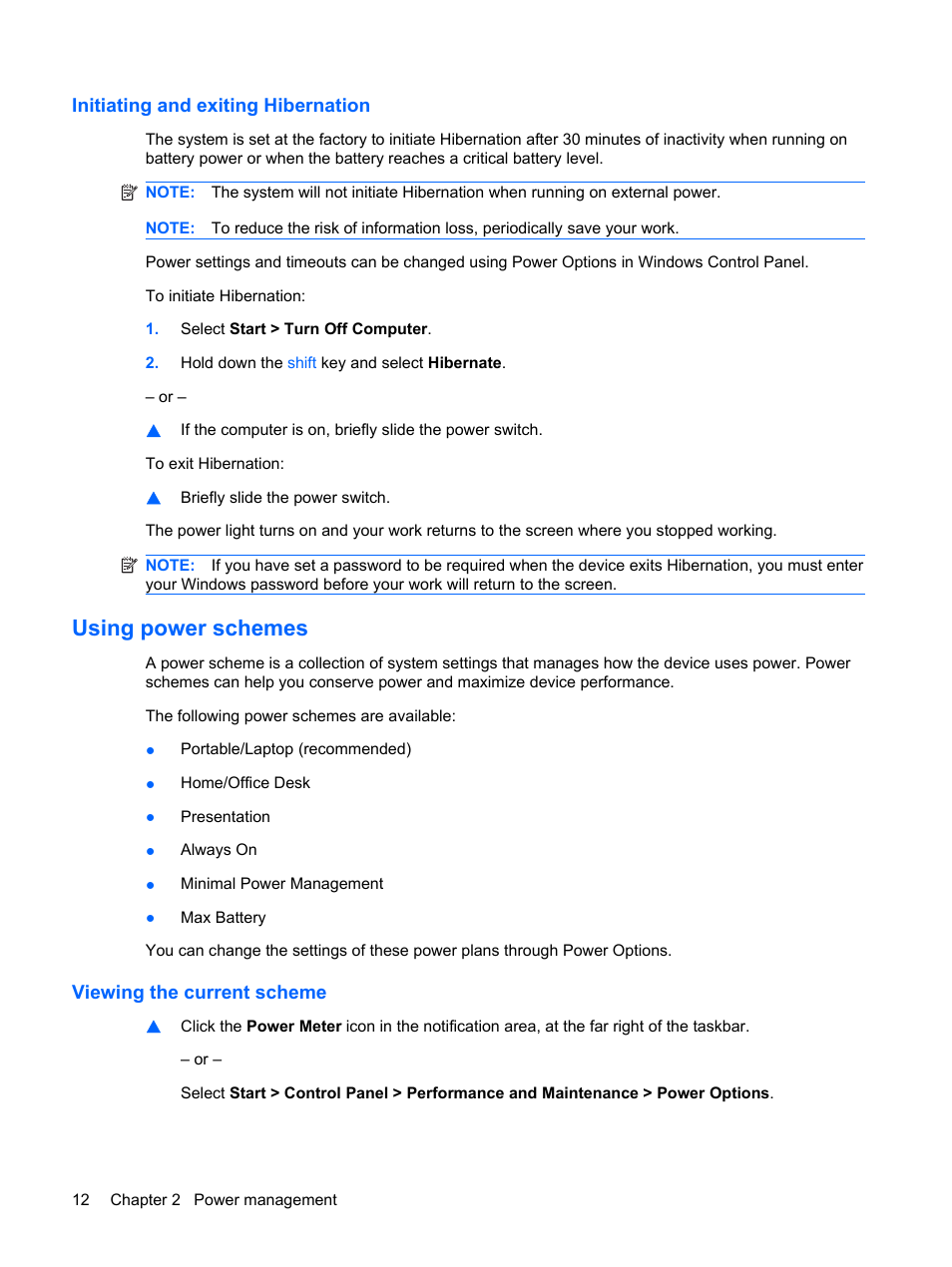 Initiating and exiting hibernation, Using power schemes, Viewing the current scheme | HP Mini 1132TU PC User Manual | Page 22 / 86