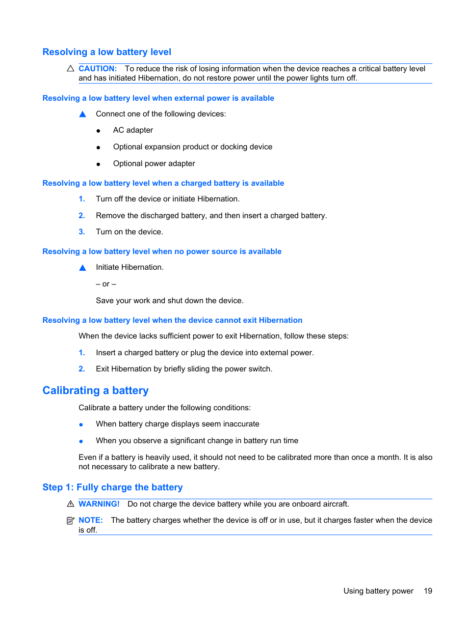 Resolving a low battery level, Calibrating a battery, Step 1: fully charge the battery | HP Mini 1132TU PC User Manual | Page 29 / 86