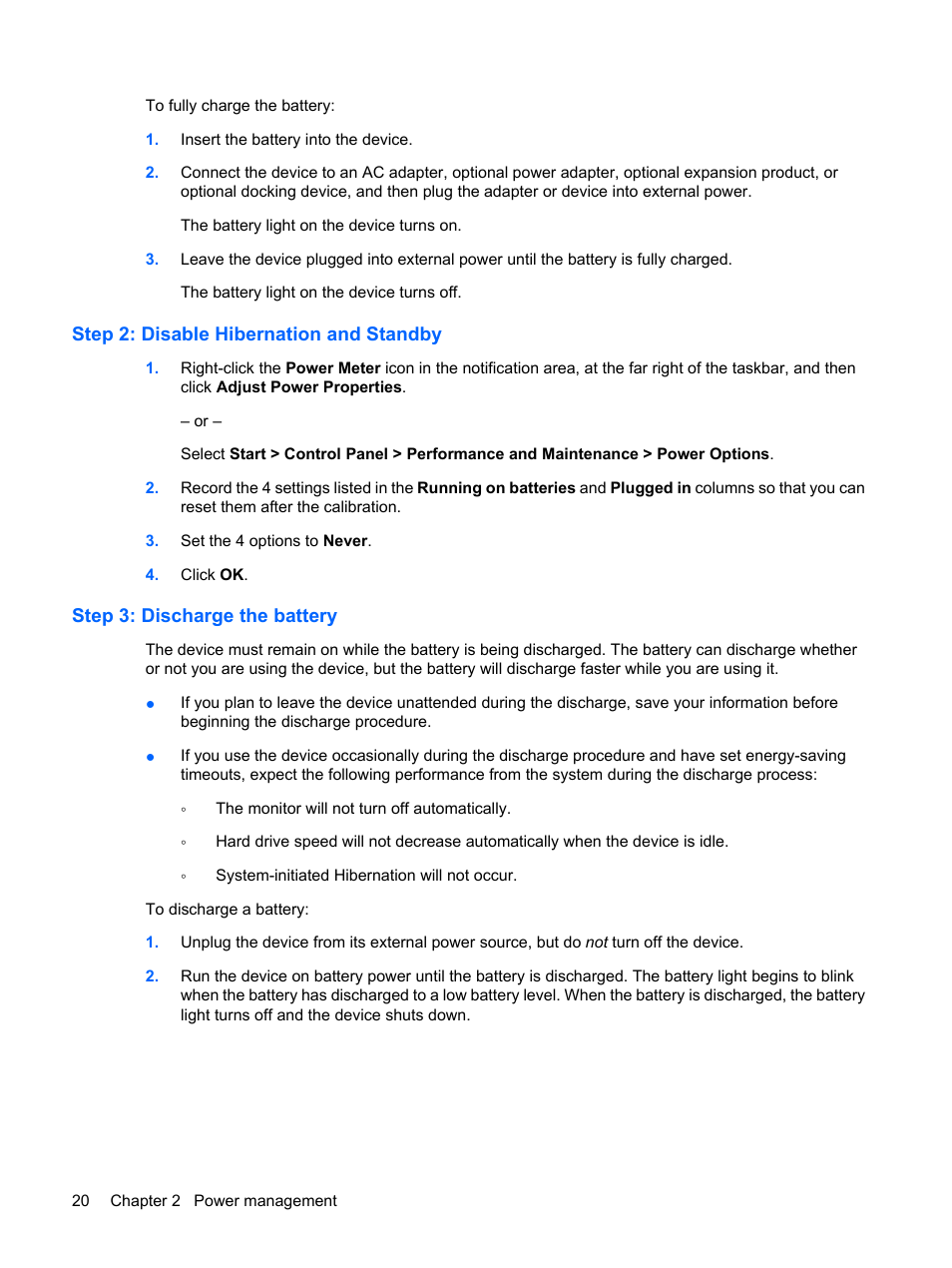 Step 2: disable hibernation and standby, Step 3: discharge the battery | HP Mini 1132TU PC User Manual | Page 30 / 86