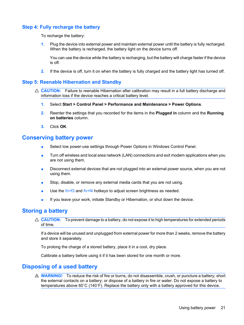 Step 4: fully recharge the battery, Step 5: reenable hibernation and standby, Conserving battery power | Storing a battery, Disposing of a used battery | HP Mini 1132TU PC User Manual | Page 31 / 86