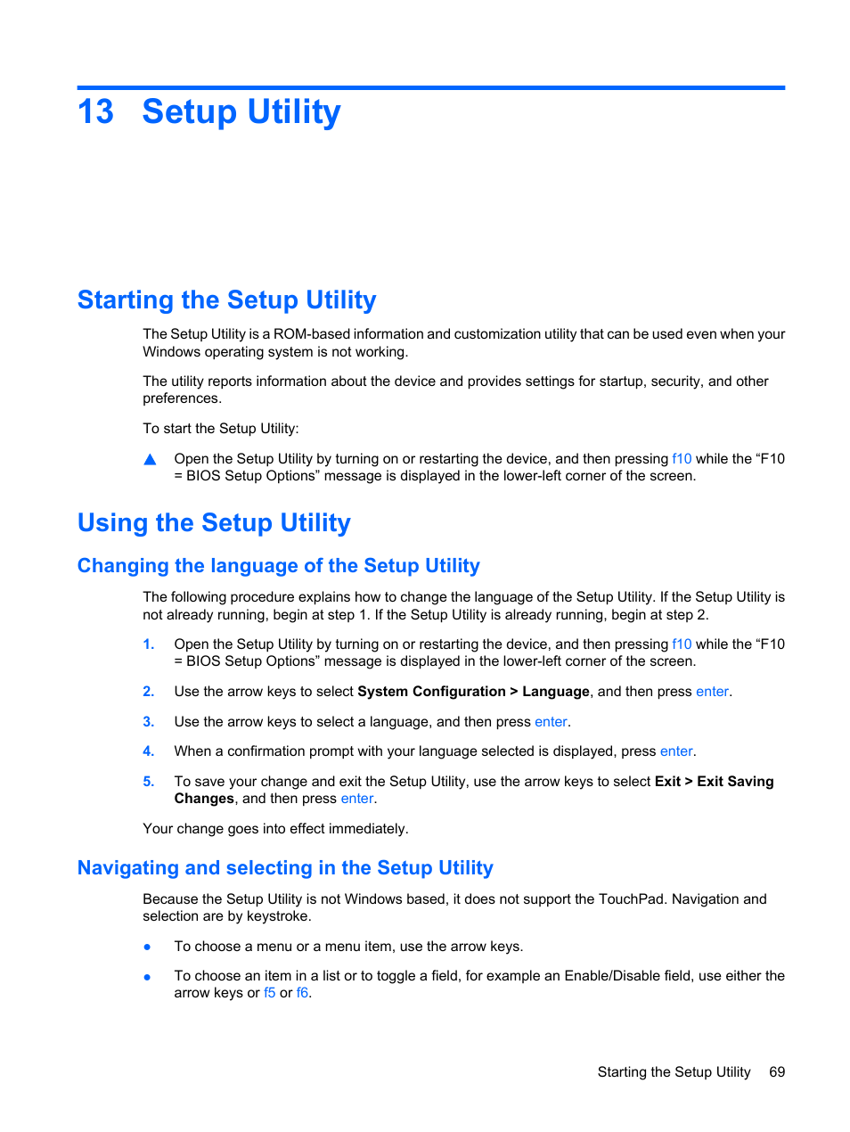 Setup utility, Starting the setup utility, Using the setup utility | Changing the language of the setup utility, Navigating and selecting in the setup utility, 13 setup utility, Starting the setup utility using the setup utility | HP Mini 1132TU PC User Manual | Page 79 / 86