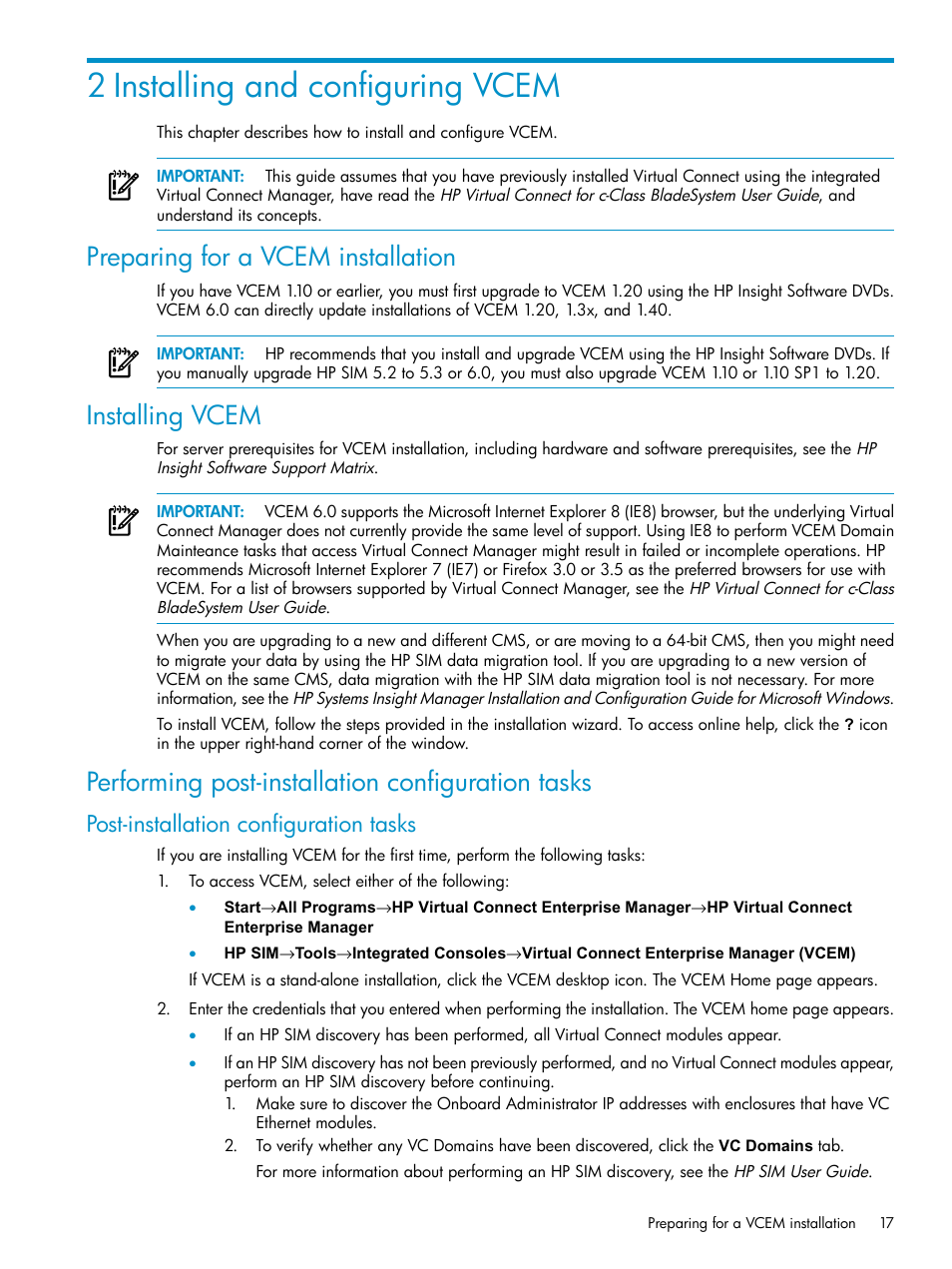 2 installing and configuring vcem, Preparing for a vcem installation, Installing vcem | Performing post-installation configuration tasks, Post-installation configuration tasks | HP Virtual Connect Enterprise Manager Software User Manual | Page 17 / 111