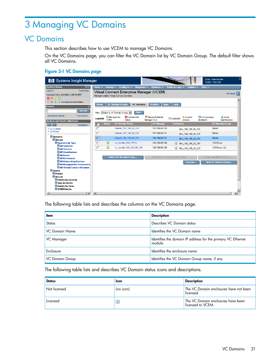 3 managing vc domains, Vc domains | HP Virtual Connect Enterprise Manager Software User Manual | Page 21 / 111