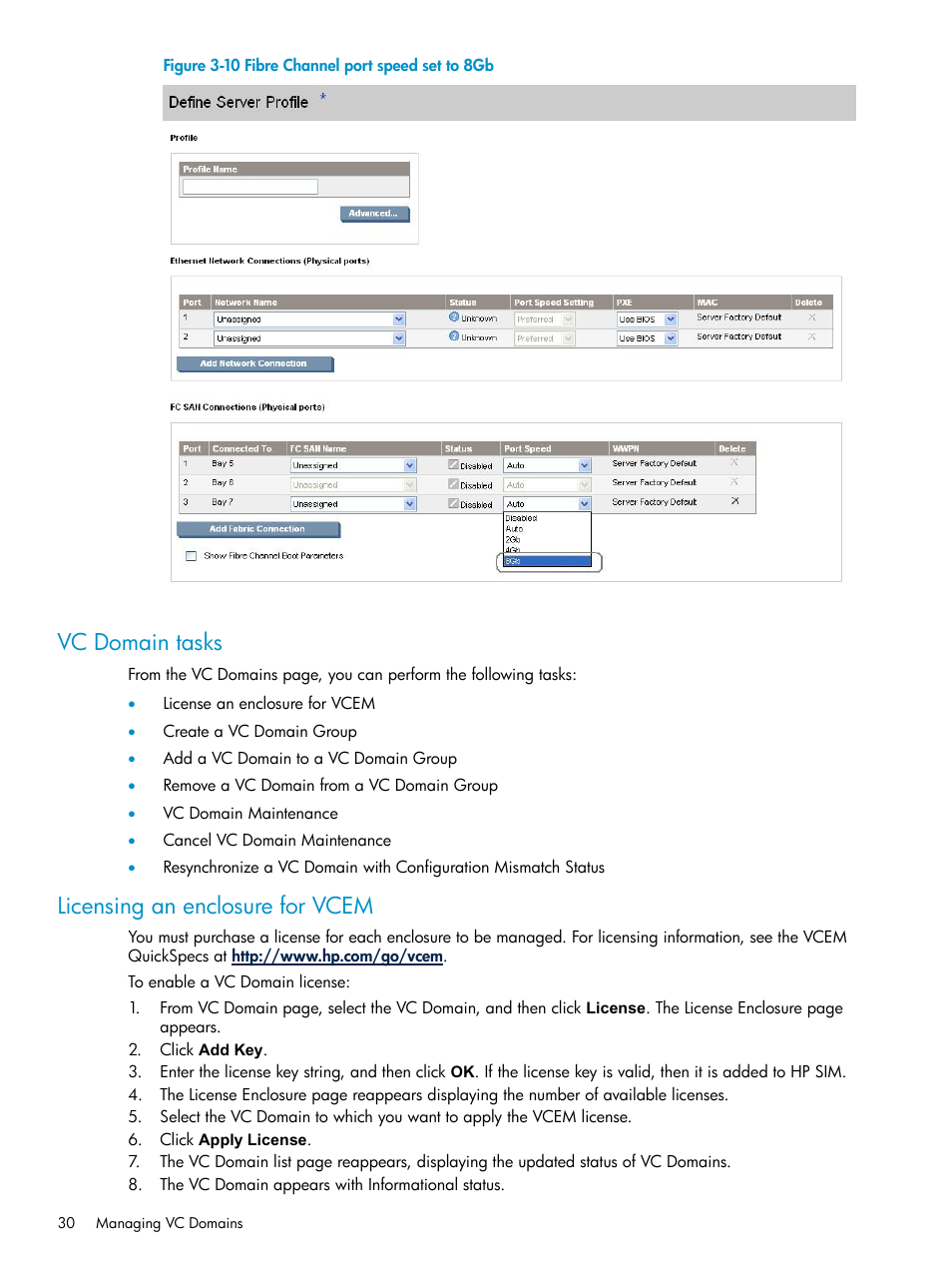 Vc domain tasks, Licensing an enclosure for vcem, Vc domain tasks licensing an enclosure for vcem | Fibre channel port speed set to 8gb | HP Virtual Connect Enterprise Manager Software User Manual | Page 30 / 111