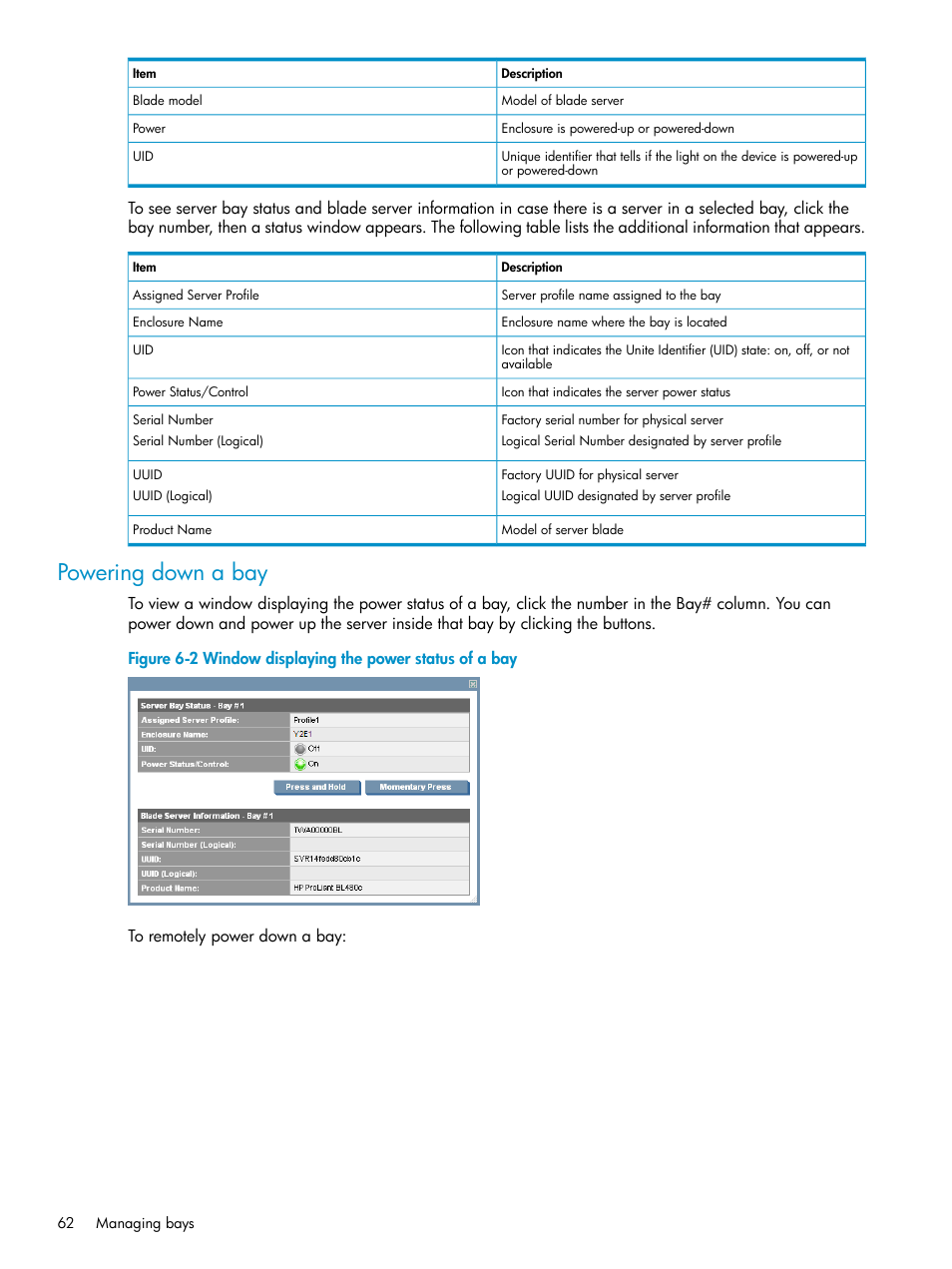 Powering down a bay, Window displaying the power status of a bay | HP Virtual Connect Enterprise Manager Software User Manual | Page 62 / 111