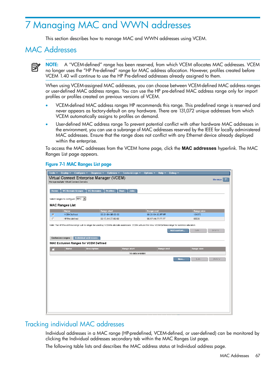 7 managing mac and wwn addresses, Mac addresses, Tracking individual mac addresses | HP Virtual Connect Enterprise Manager Software User Manual | Page 67 / 111