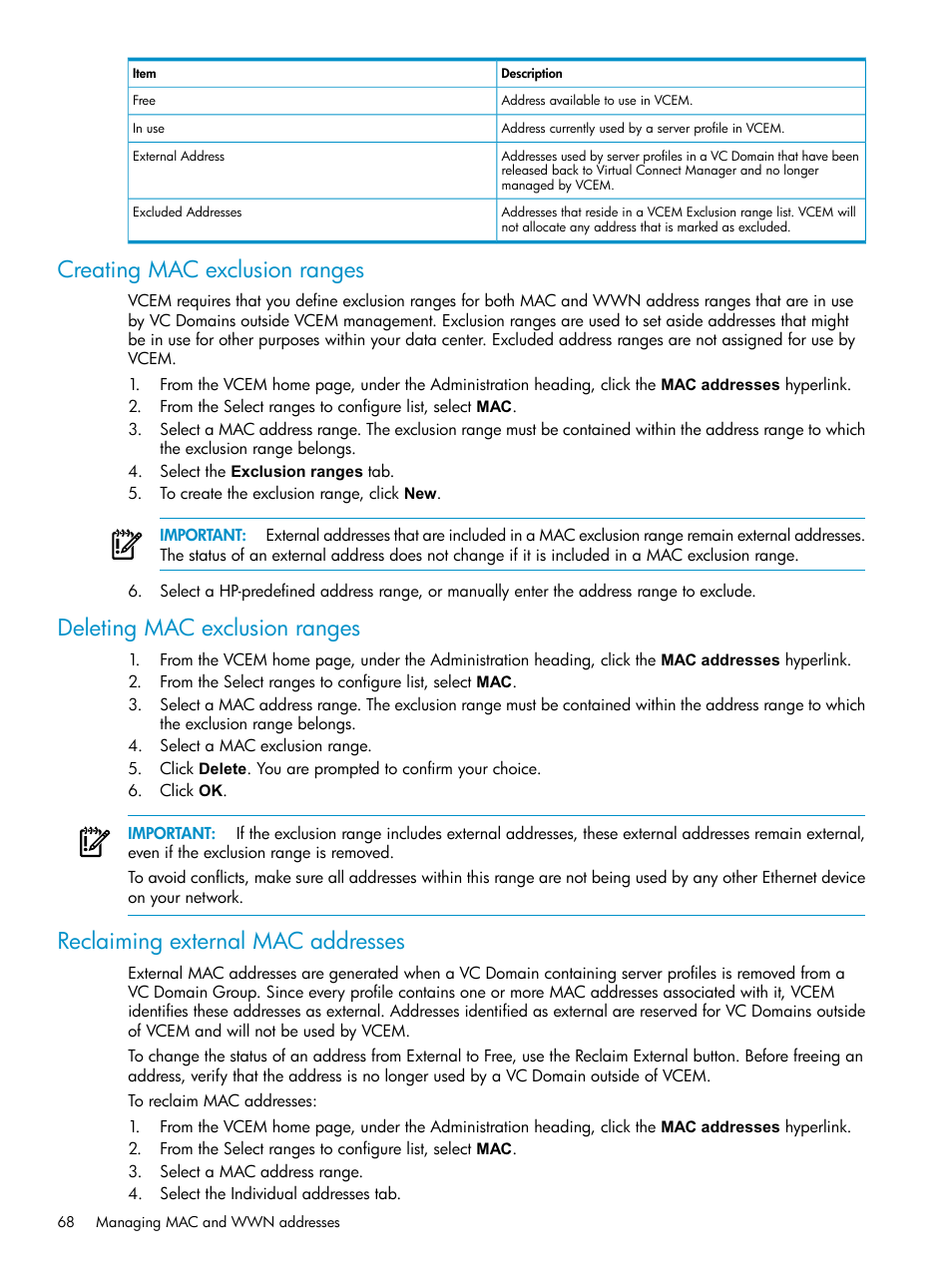 Creating mac exclusion ranges, Deleting mac exclusion ranges, Reclaiming external mac addresses | HP Virtual Connect Enterprise Manager Software User Manual | Page 68 / 111