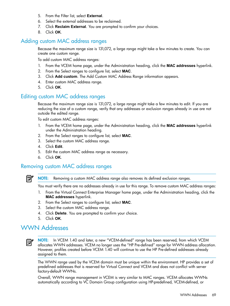 Adding custom mac address ranges, Editing custom mac address ranges, Removing custom mac address ranges | Wwn addresses | HP Virtual Connect Enterprise Manager Software User Manual | Page 69 / 111