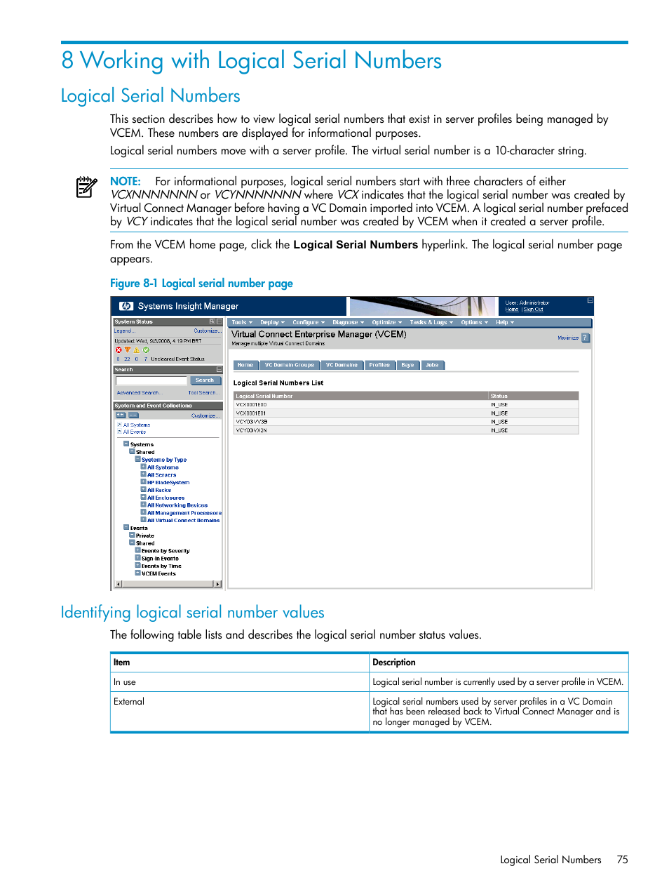 8 working with logical serial numbers, Logical serial numbers, Identifying logical serial number values | HP Virtual Connect Enterprise Manager Software User Manual | Page 75 / 111